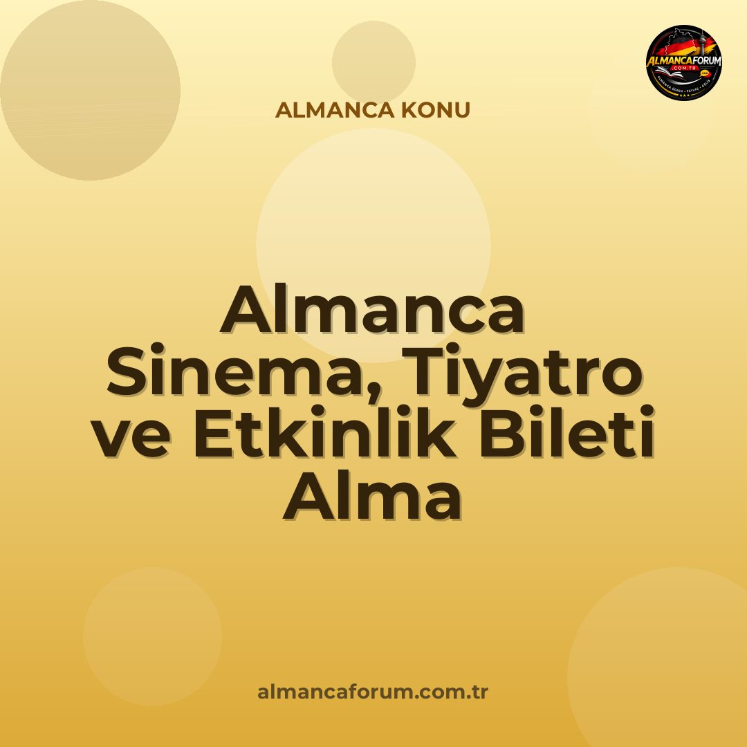almanca-sinema-tiyatro-ve-etkinlik-bileti-alma.jpg