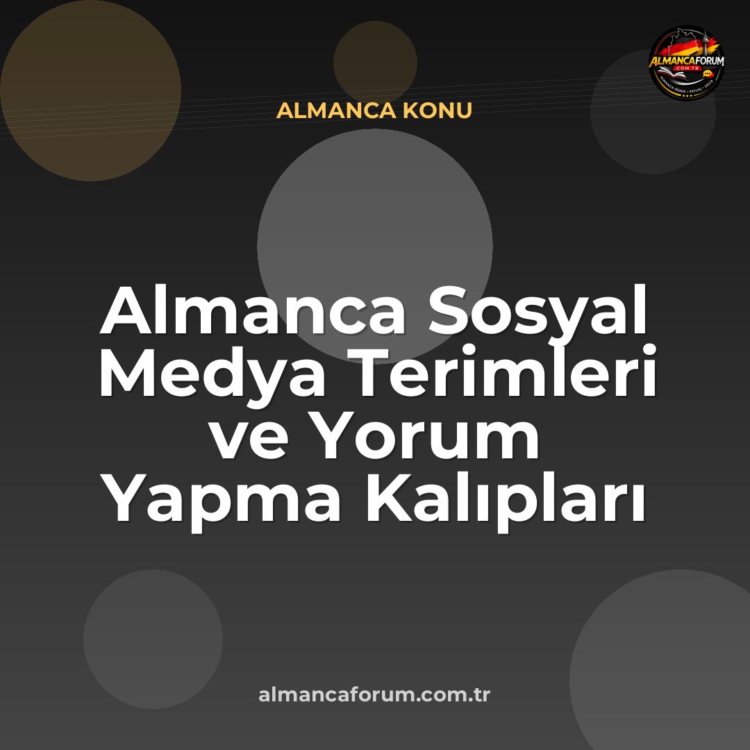 almanca-sosyal-medya-terimleri-ve-yorum-yapma-kaliplari.jpg