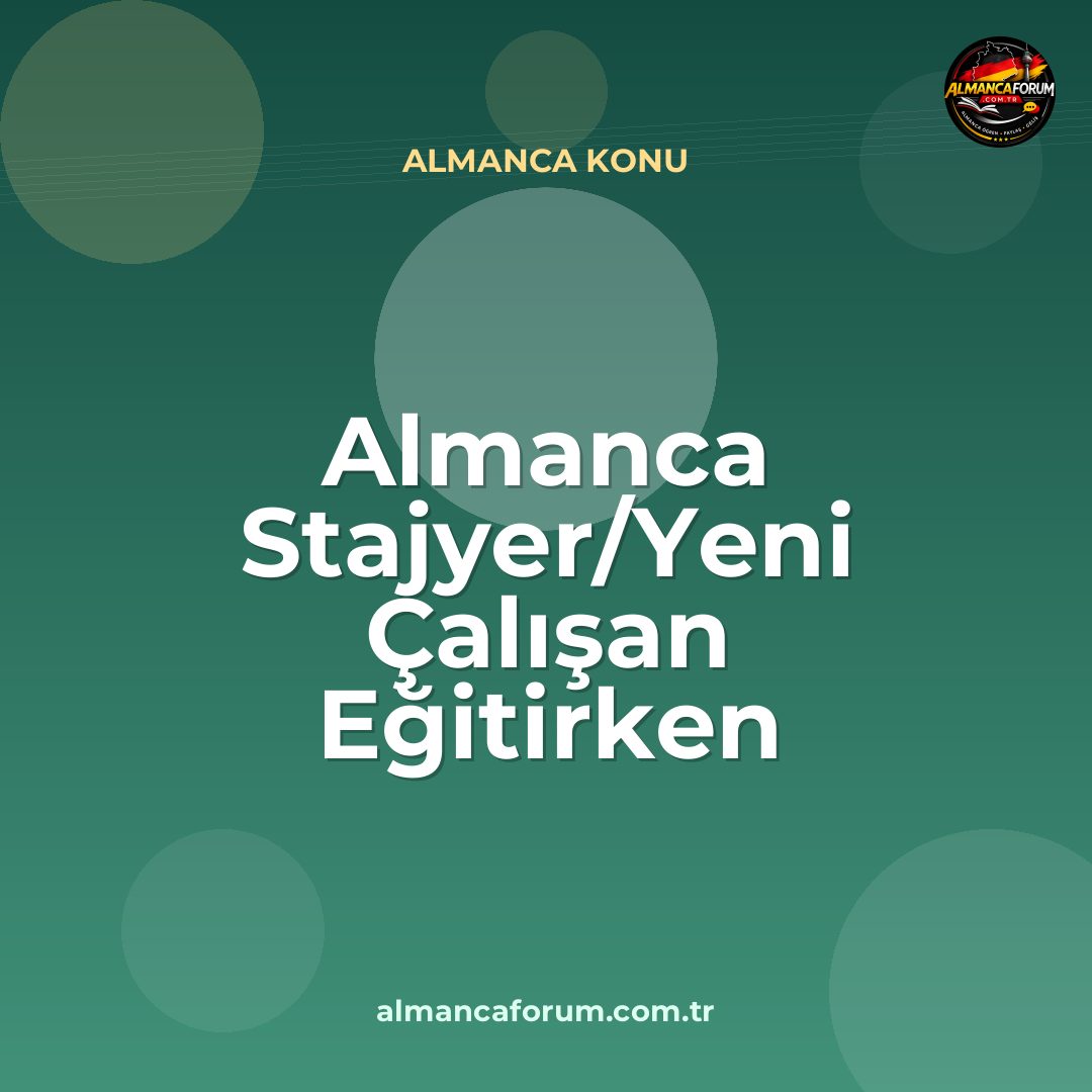 almanca-stajyer-yeni-calisan-egitirken-kullanilan-komutlar.jpg