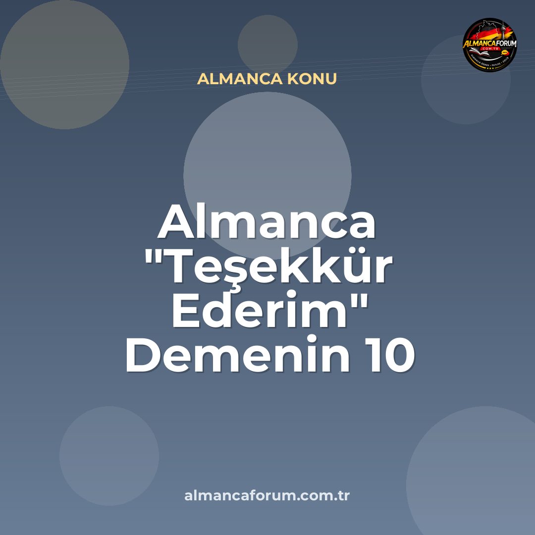 almanca-tesekkur-ederim-demenin-10-farkli-yolu.jpg