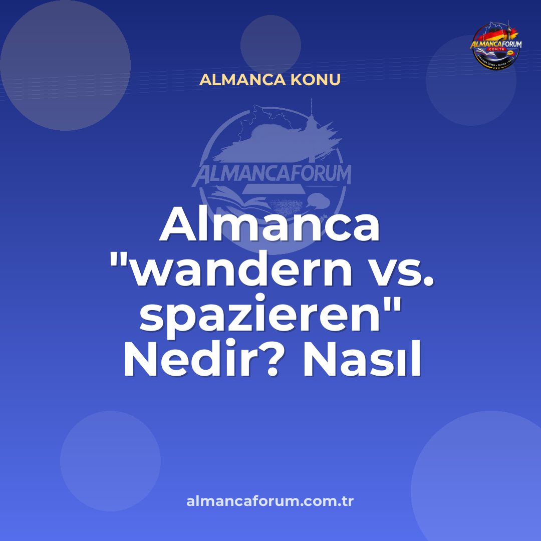 almanca-wandern-vs-spazieren-nedir-nasil-ayirt-edilir.jpg