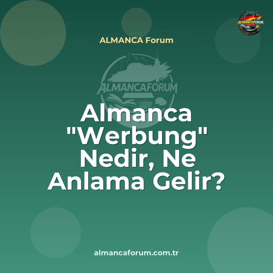 almanca-werbung-nedir-ne-anlama-gelir.jpg