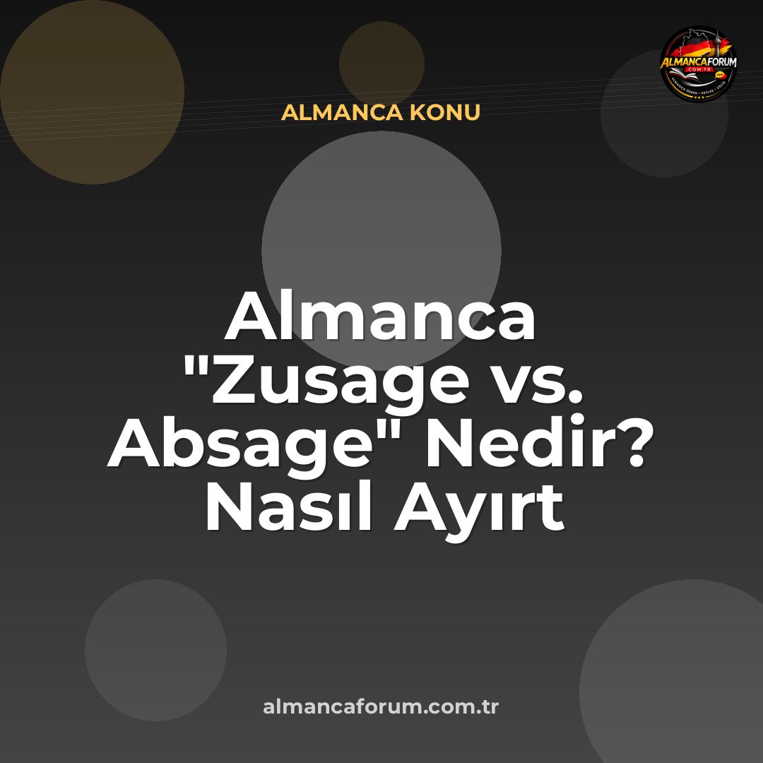 almanca-zusage-vs-absage-nedir-nasil-ayirt-edilir.jpg