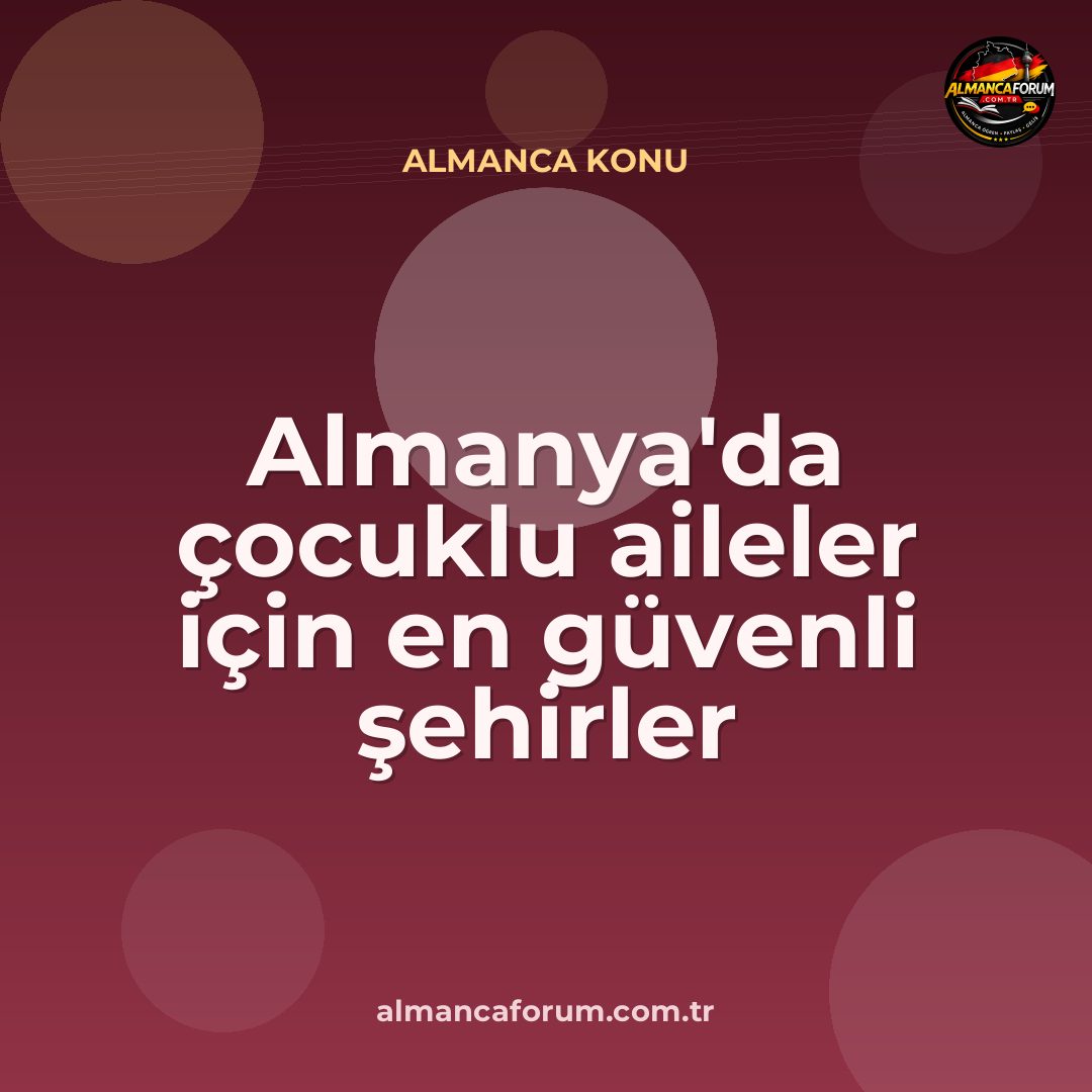 almanyada-cocuklu-aileler-icin-en-guvenli-sehirler.jpg
