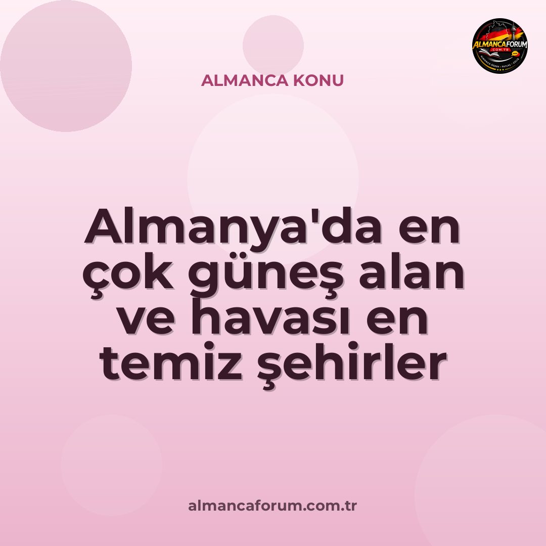 almanyada-en-cok-gunes-alan-ve-havasi-en-temiz-sehirler-hangileri-12.jpg
