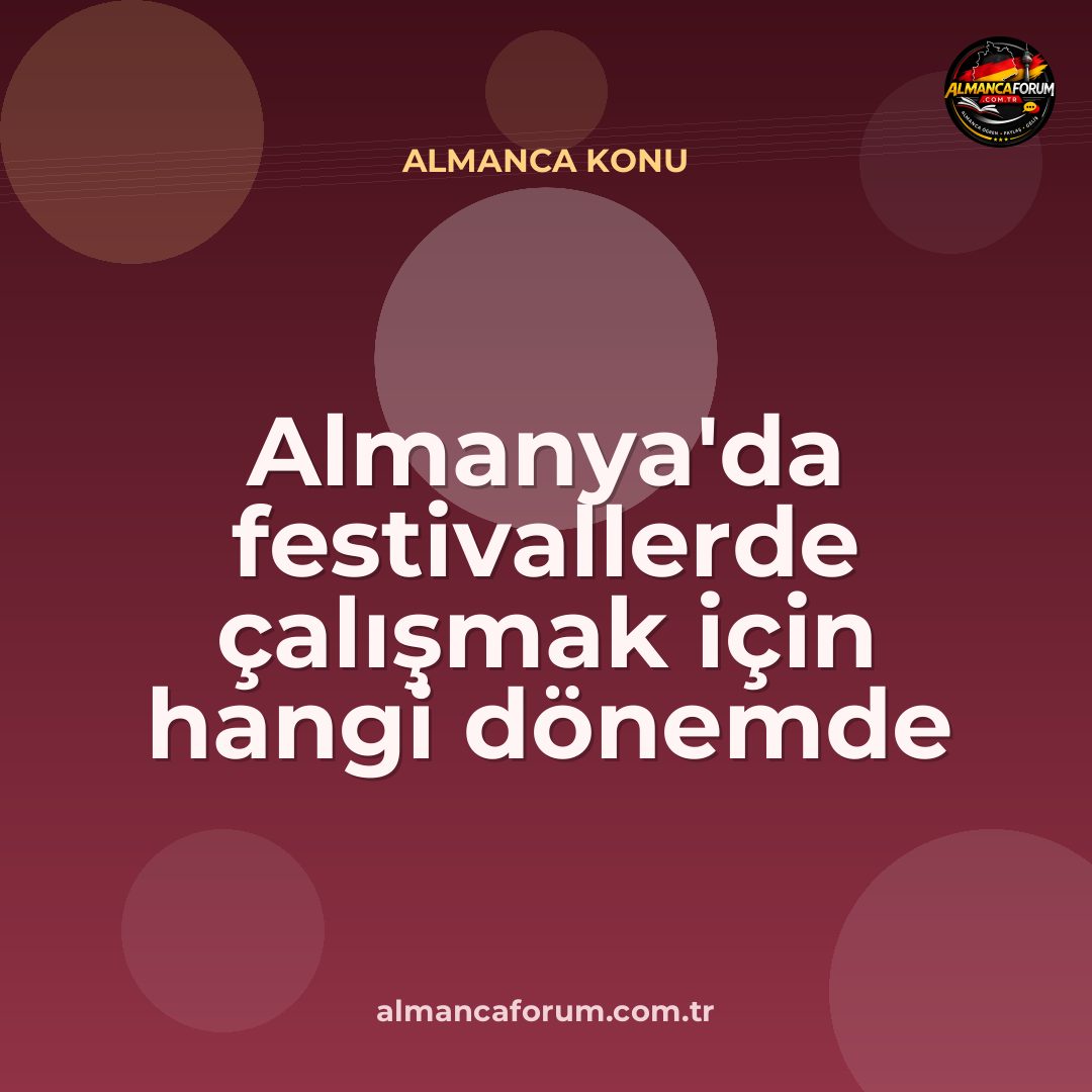 almanyada-festivallerde-calismak-icin-hangi-donemde-hangi-sehre-gitmeli-13.jpg