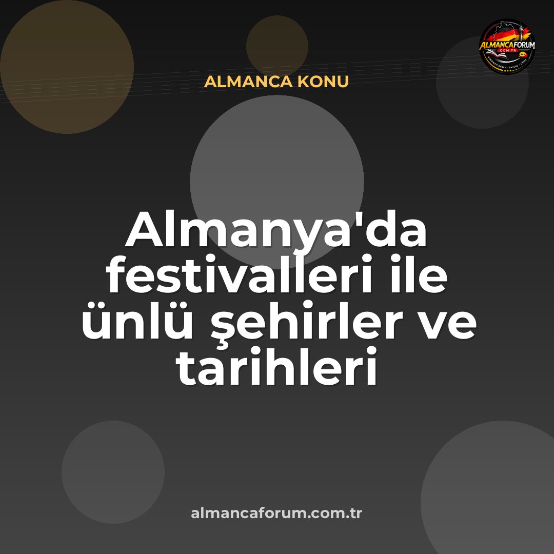 almanyada-festivalleri-ile-unlu-sehirler-ve-tarihleri.jpg