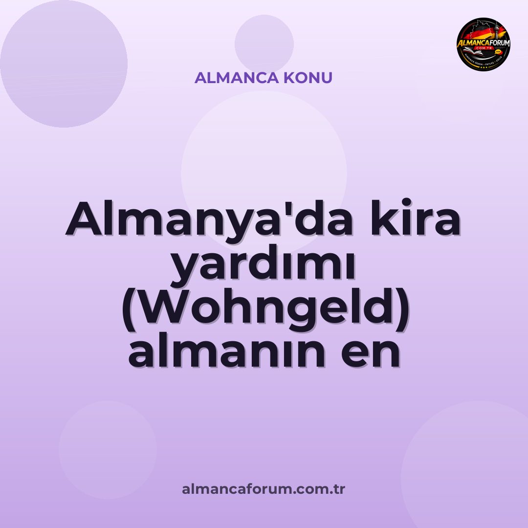 almanyada-kira-yardimi-wohngeld-almanin-en-kolay-oldugu-yerler-var-mi-10.jpg