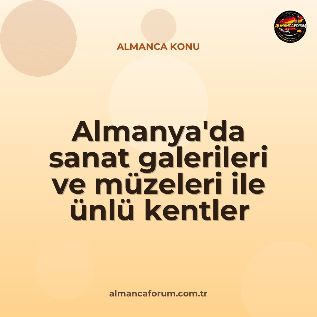 almanyada-sanat-galerileri-ve-muzeleri-ile-unlu-kentler.jpg