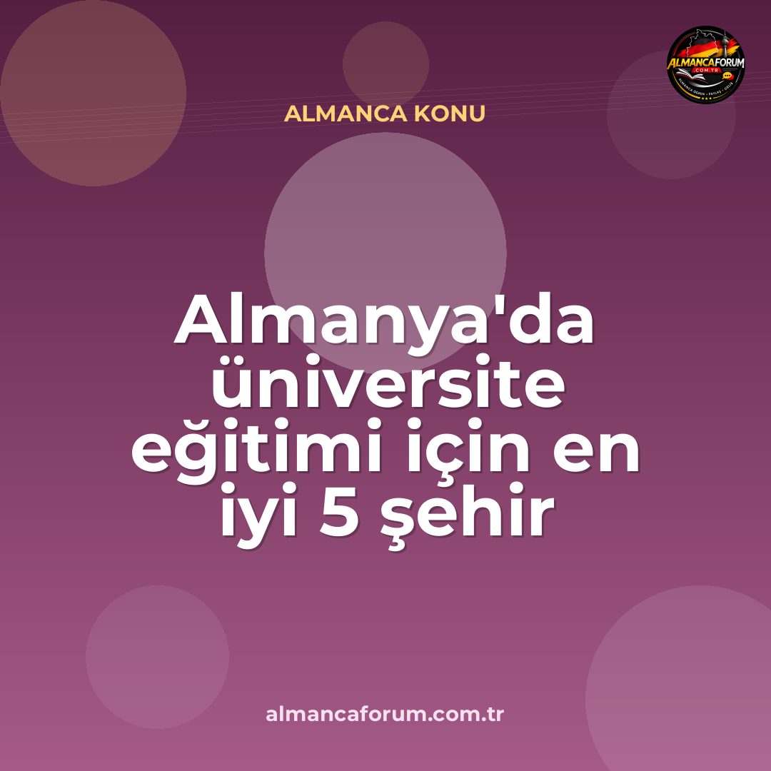 almanyada-universite-egitimi-icin-en-iyi-5-sehir.jpg