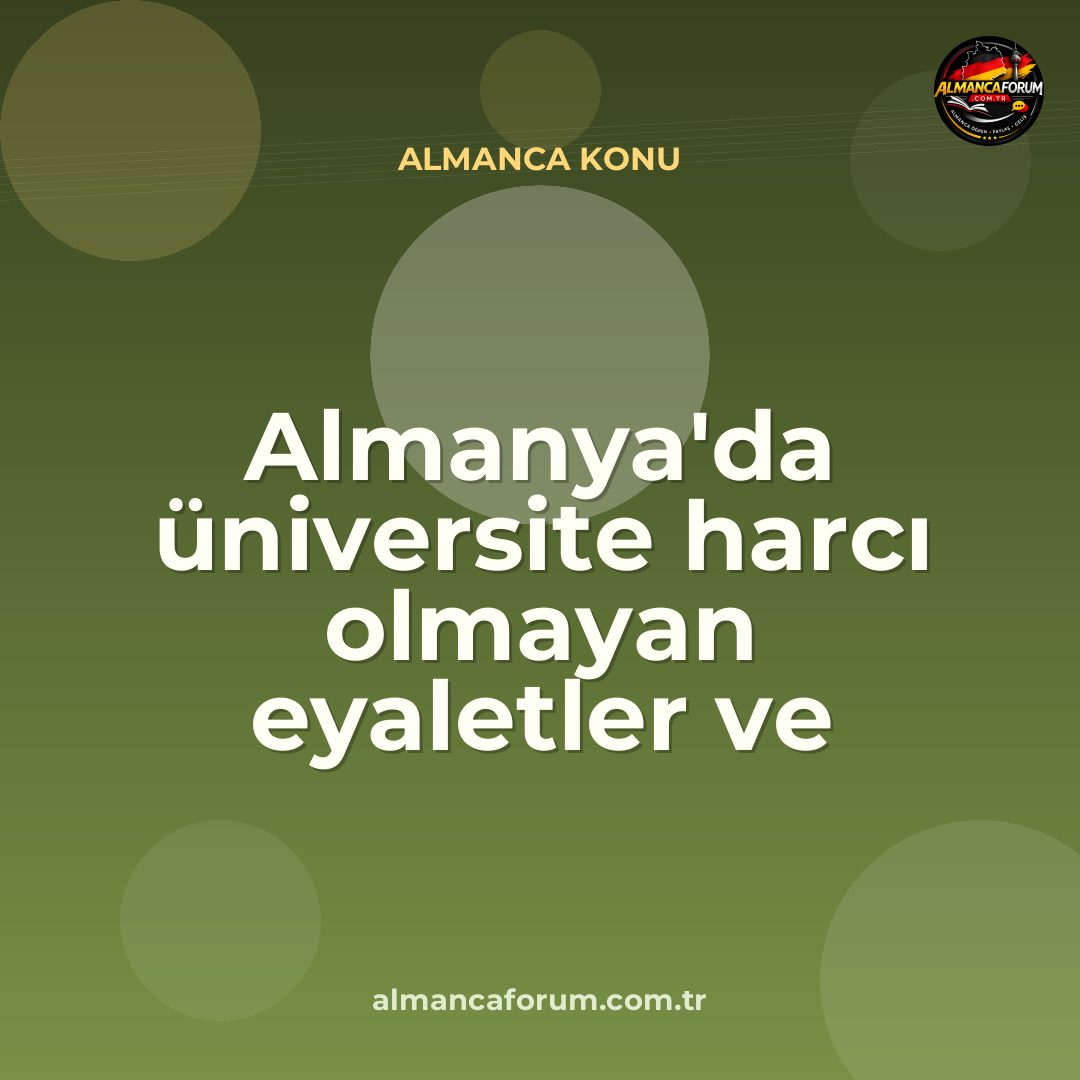 almanyada-universite-harci-olmayan-eyaletler-ve-sartlar.jpg