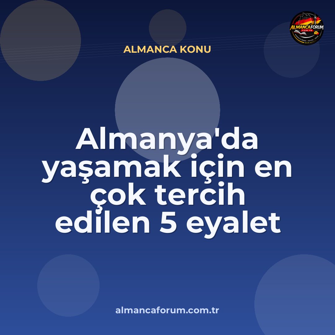 almanyada-yasamak-icin-en-cok-tercih-edilen-5-eyalet-ve-nedenleri-14.jpg