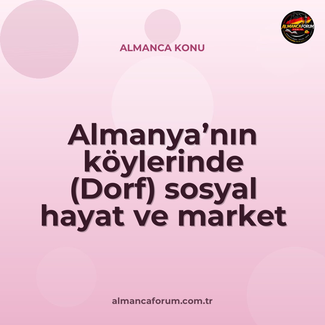 almanyanin-koylerinde-dorf-sosyal-hayat-ve-market-imkanlari-nasil-12.jpg