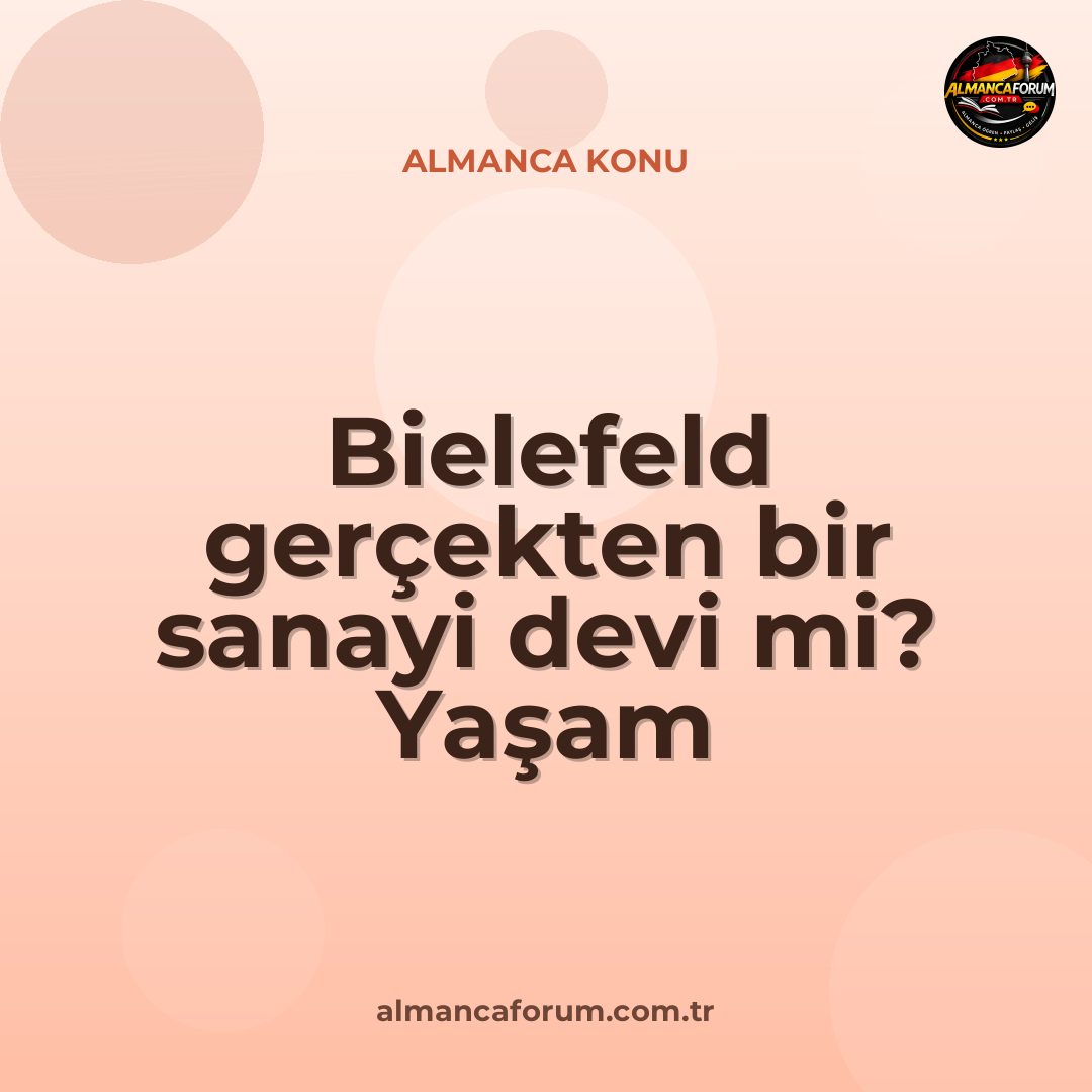 bielefeld-gercekten-bir-sanayi-devi-mi-yasam-standartlari-nasil-2.jpg