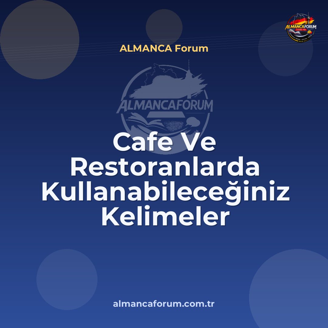 cafe-ve-restoranlarda-kullanabileceginiz-kelimeler-almanca-turkce.jpg