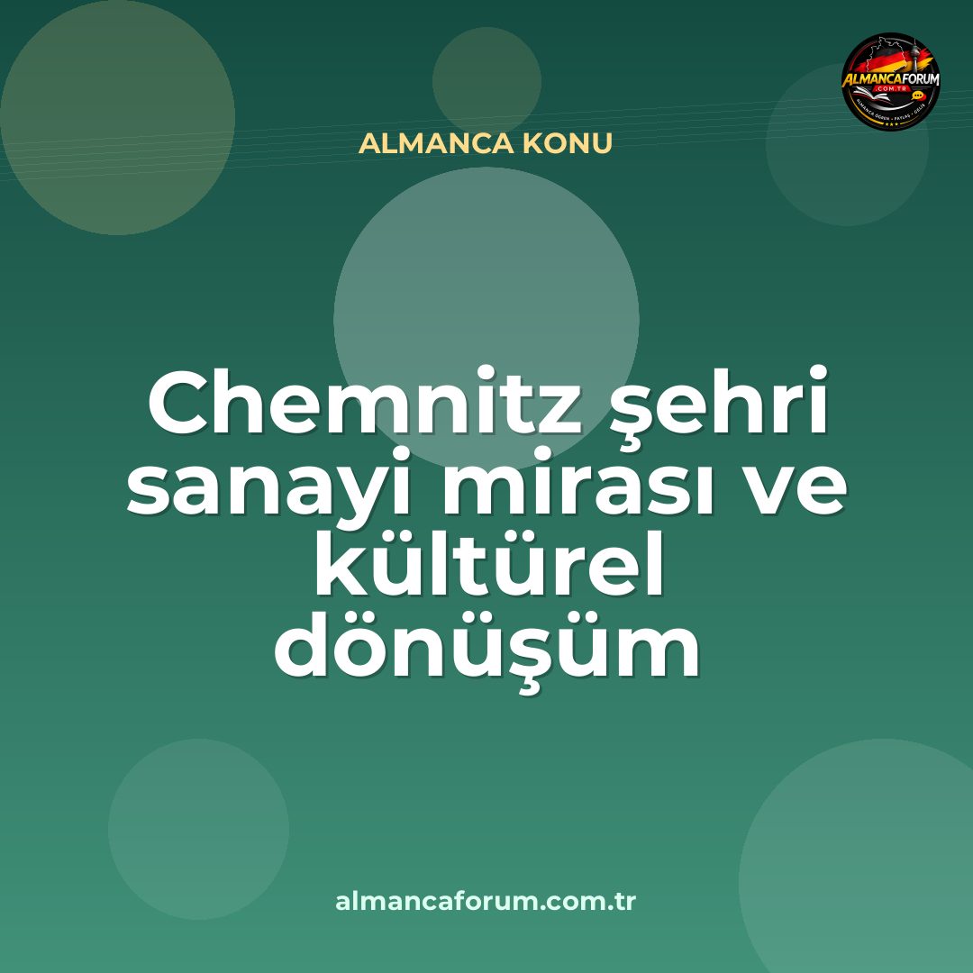 chemnitz-sehri-sanayi-mirasi-ve-kulturel-donusum.jpg