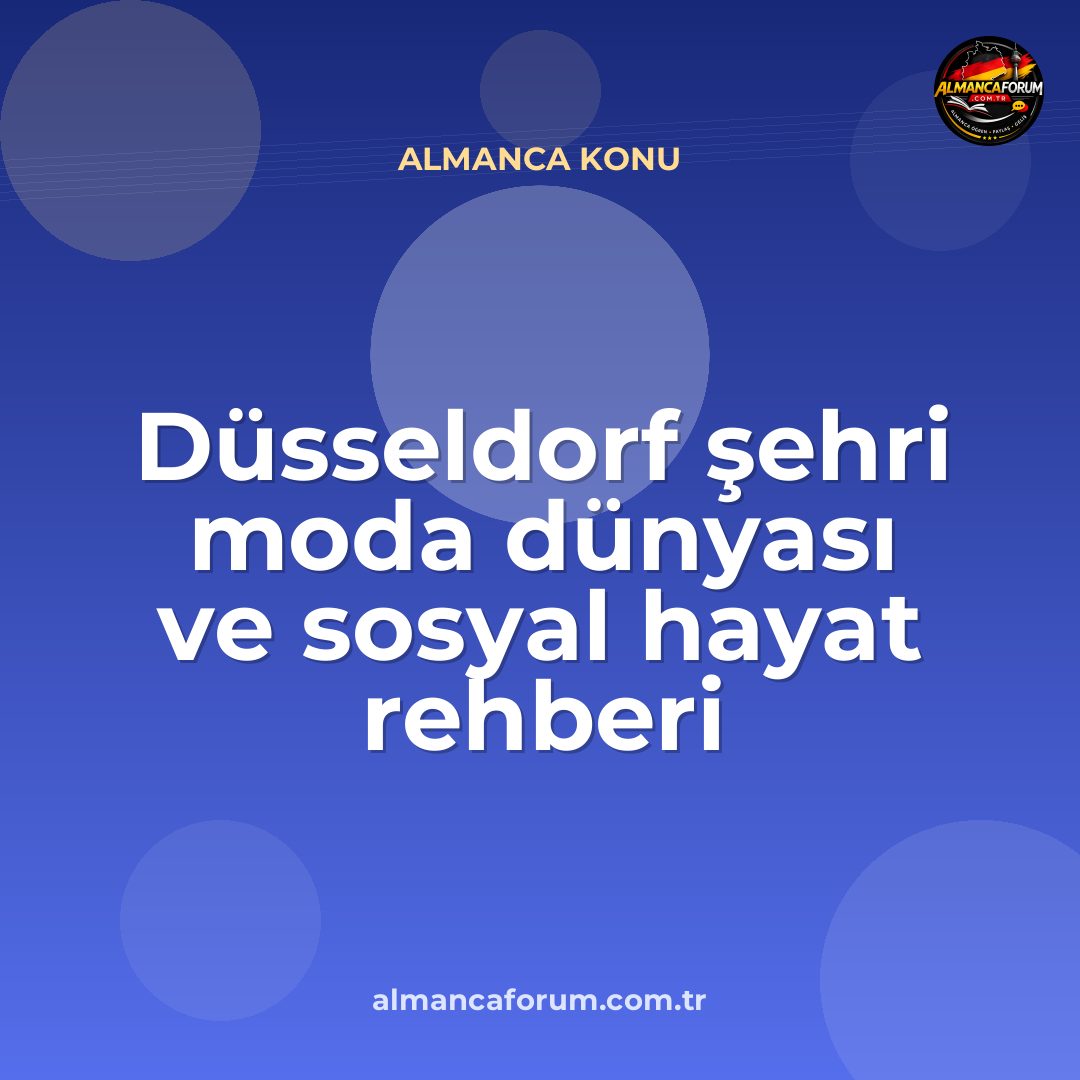 dusseldorf-sehri-moda-dunyasi-ve-sosyal-hayat-rehberi.jpg