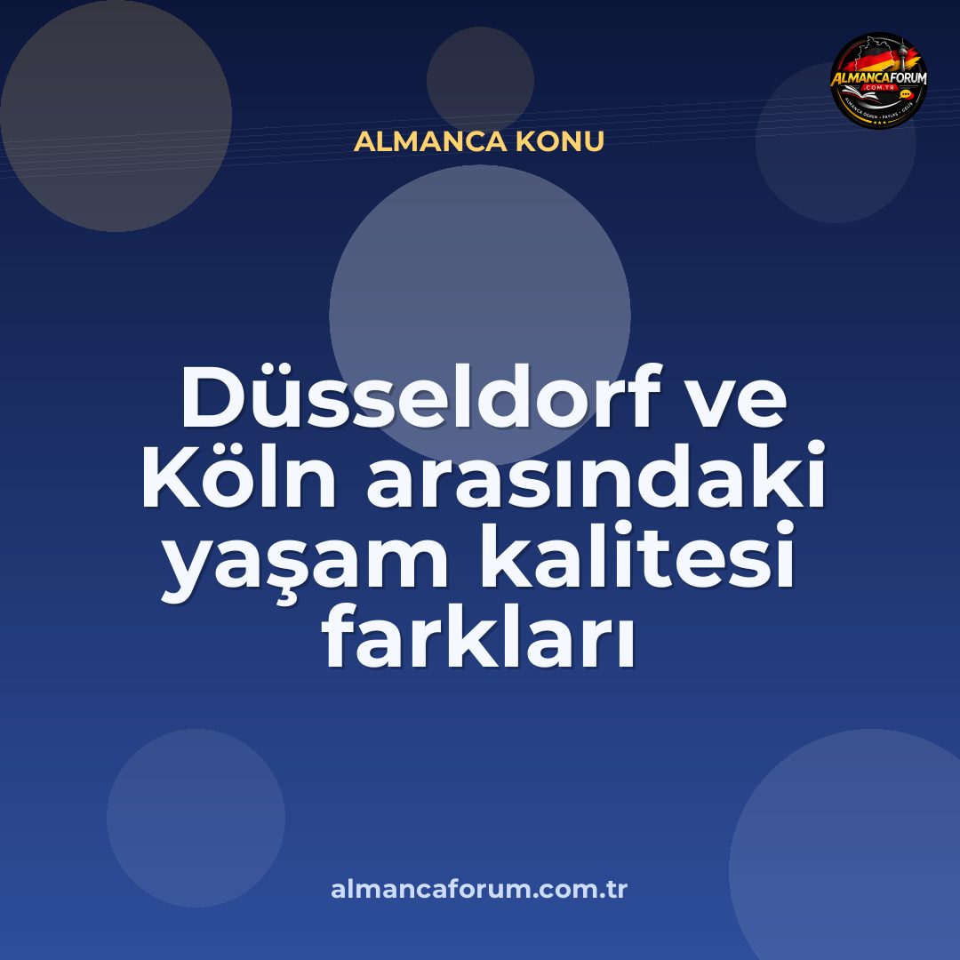 dusseldorf-ve-koln-arasindaki-yasam-kalitesi-farklari-nelerdir.jpg