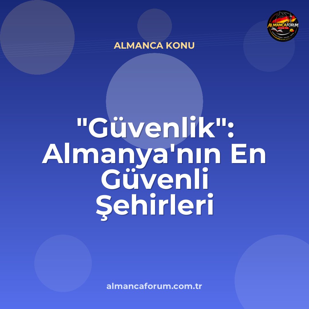 guvenlik-almanyanin-en-guvenli-sehirleri-siralamasi.jpg