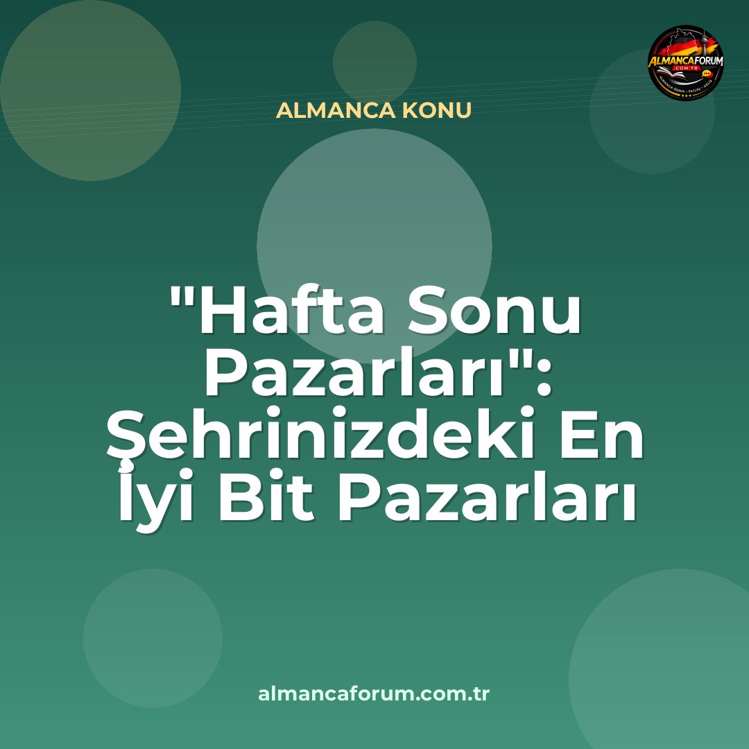 hafta-sonu-pazarlari-sehrinizdeki-en-iyi-bit-pazarlari.jpg
