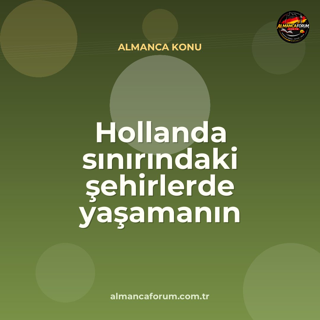 hollanda-sinirindaki-sehirlerde-yasamanin-alisveris-ve-sosyal-hayata-etkisi-nedir-13.jpg
