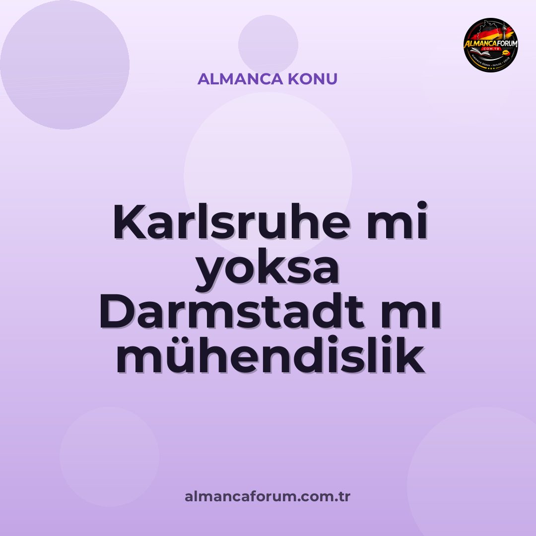 karlsruhe-mi-yoksa-darmstadt-mi-muhendislik-egitimi-icin-daha-iyi-12.jpg