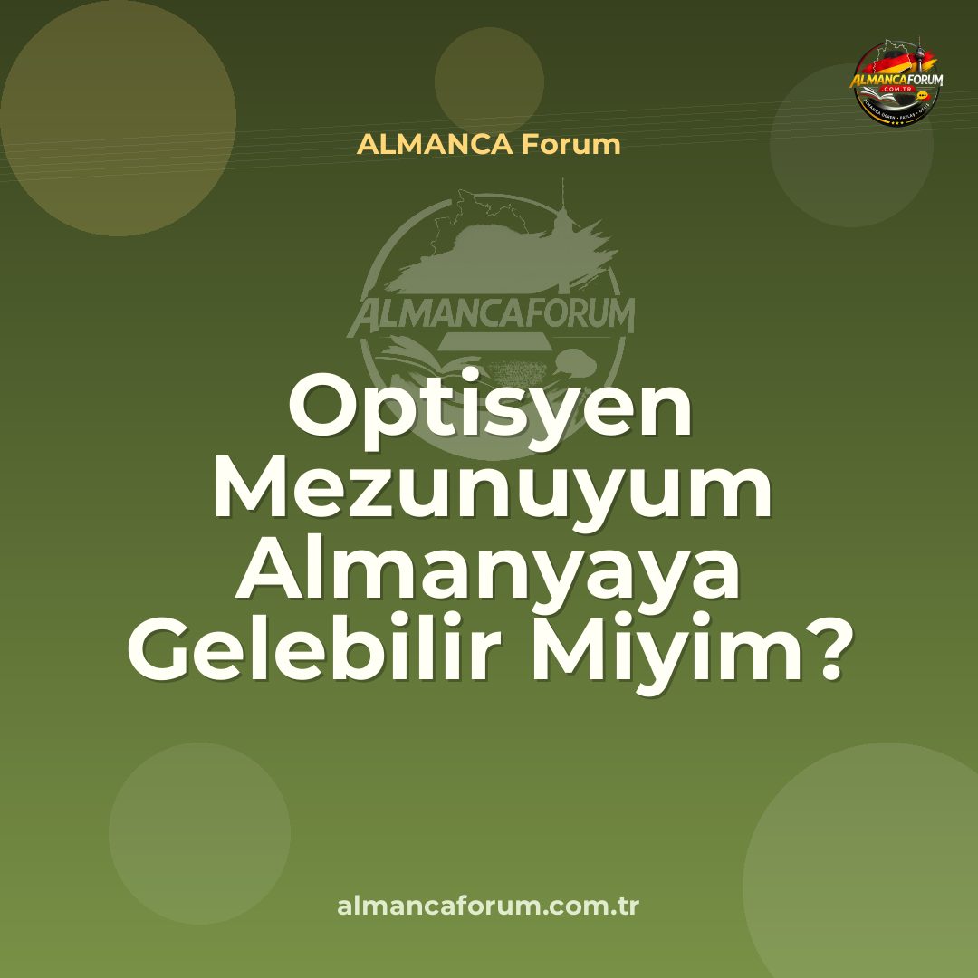 optisyen-mezunuyum-almanyaya-gelebilir-miyim.jpg